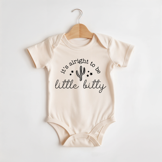 It's Alright To Be Little Bitty
