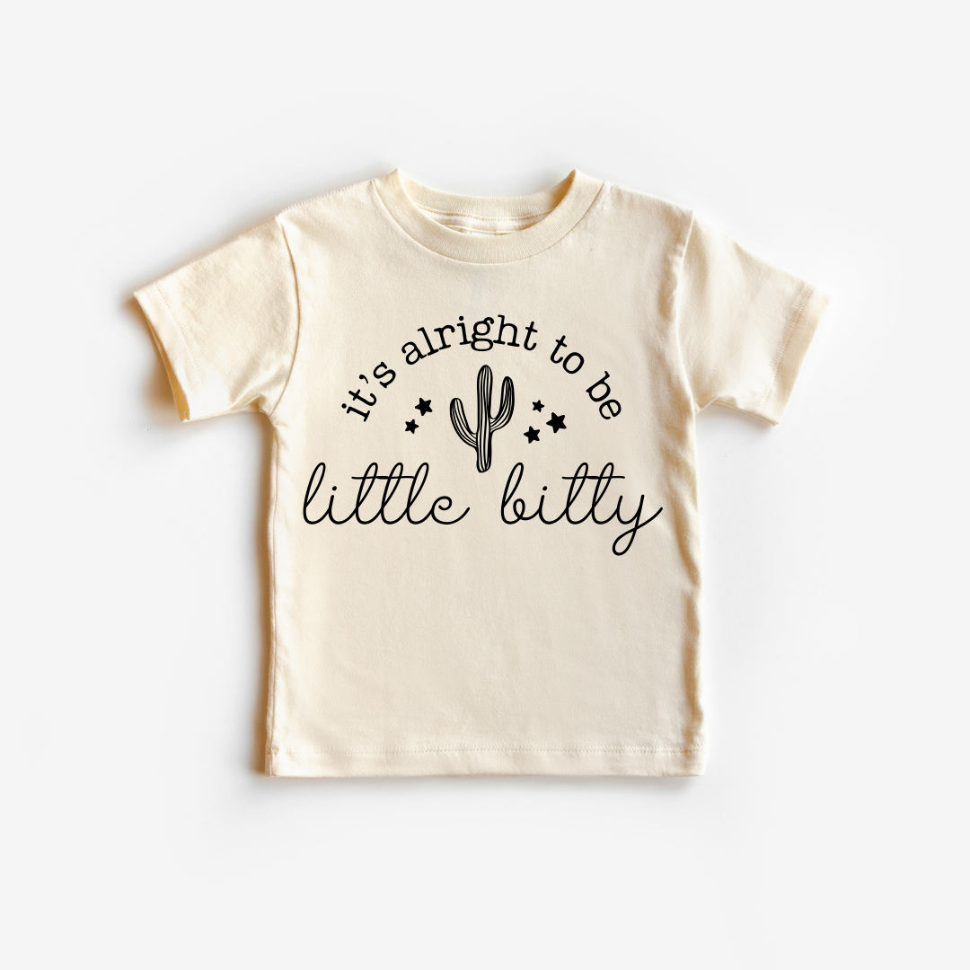 It's Alright To Be Little Bitty